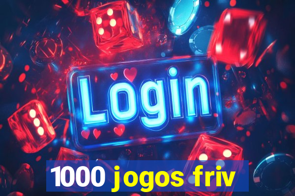 1000 jogos friv